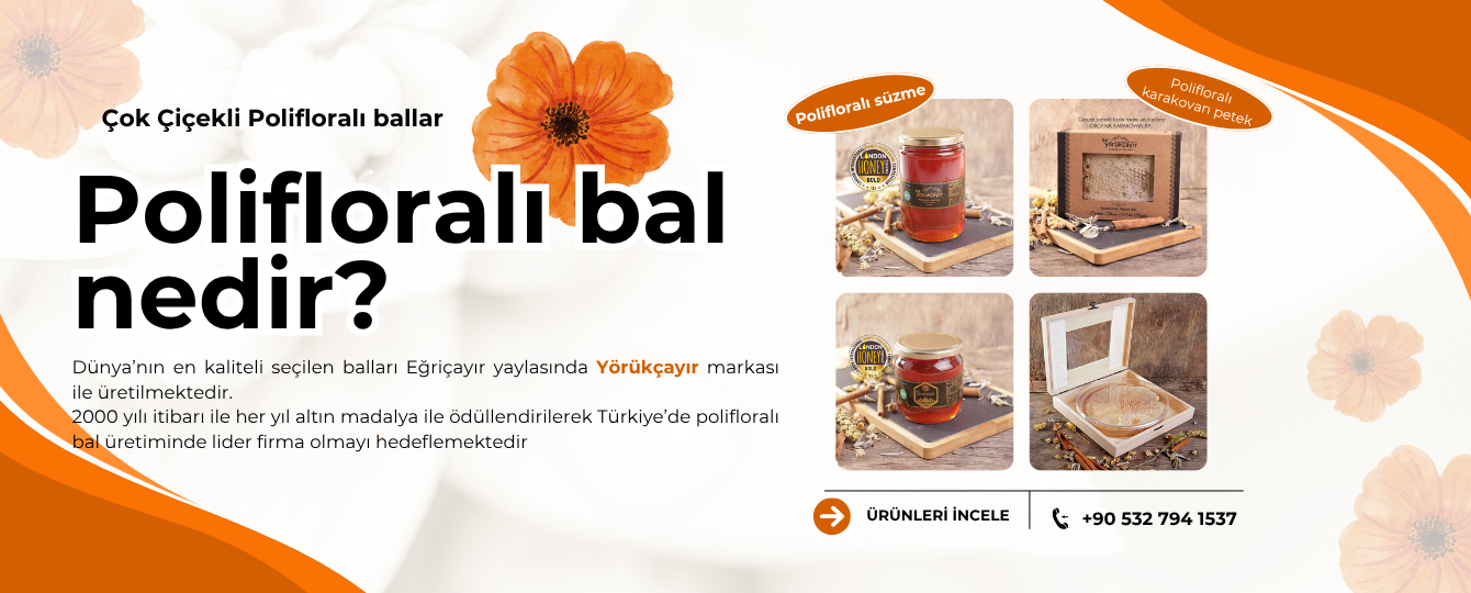 Polifloralı bal nedir